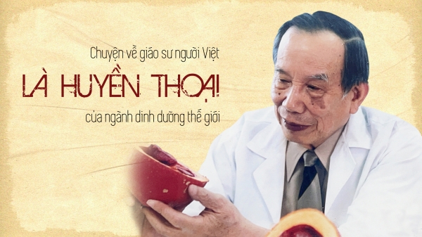 Chuyện về giáo sư người Việt là huyền thoại của ngành dinh dưỡng thế giới