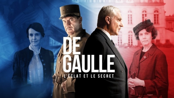 De Gaulle: Hào quang và bí mật