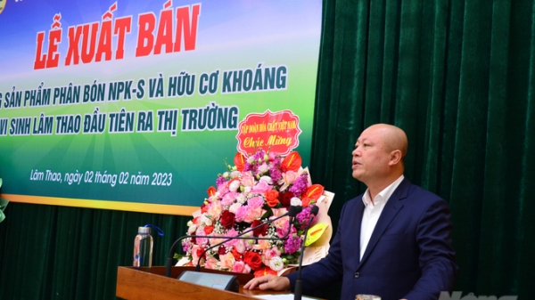 Chủ tịch Vinachem nói gì về 6 'chiến binh' phân bón mới của Supe Lâm Thao?