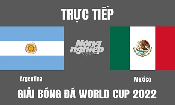 Trực tiếp Argentina vs Mexico trên VTV3 tại World Cup 2022 ngày 27/11