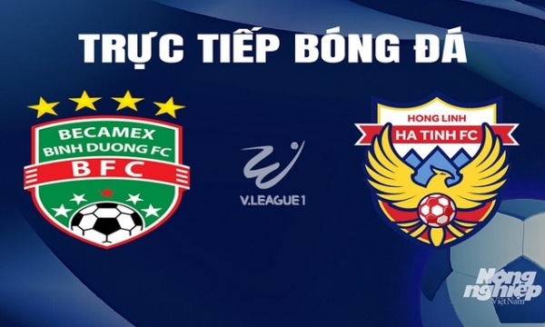 Trực tiếp Bình Dương vs Hà Tĩnh giải V-League 2023/24 trên TV360 hôm nay 28/2/2024