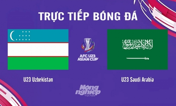 Trực tiếp Uzbekistan vs Saudi Arabia giải U23 Châu Á 2024 trên VTV5 hôm nay 26/4