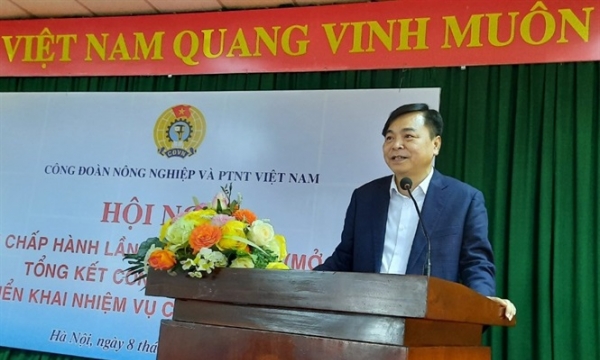 Công đoàn NN-PTNT Việt Nam đối diện nhiều thách thức mới