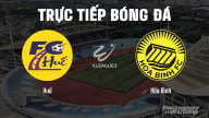 Trực tiếp Huế vs Hòa Bình giải V-League 2 trên FPTPlay hôm nay 3/5