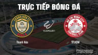 Trực tiếp Thanh Hóa vs TP.HCM giải V-League 2024/25 trên FPTPlay, TV360 hôm nay 4/5/2025