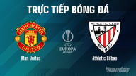 Trực tiếp Man United vs Bilbao giải Cúp C2 Châu Âu trên On Football ngày 9/5