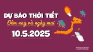 Dự báo thời tiết ngày mai 10/5/2025: Bắc Bộ và Bắc Trung Bộ sắp mưa lớn