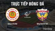 Trực tiếp Công an Hà Nội vs Hà Tĩnh giải V-League 2024/25 hôm nay 9/5/2025