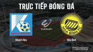 Trực tiếp Khánh Hòa vs Hòa Bình giải V-League 2 trên FPTPlay hôm nay 10/5