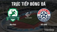 Trực tiếp Ninh Bình vs PVF-CAND giải V-League 2 trên FPTPlay hôm nay 11/5