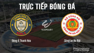 Trực tiếp Thanh Hóa vs CAHN giải V-League 2024/25 trên FPTPlay, TV360 hôm nay 15/6/2025