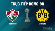 Trực tiếp Fluminense vs Dortmund giải FIFA Club World Cup hôm nay 17/6/2025