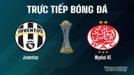 Trực tiếp Juventus vs Wydad AC giải FIFA Club World Cup hôm nay 22/6/2025