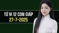 Tử vi 12 con giáp ngày 27/7/2025: Tuổi Tuất đang hướng tới mục tiêu lâu dài