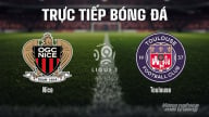 Trực tiếp Nice vs Toulouse giải Ligue 1 trên On Football ngày 17/8/2025