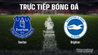 Trực tiếp Everton vs Brighton giải Ngoại hạng Anh trên K+ SPORT 2 hôm nay 24/8/2025