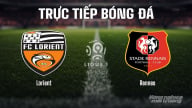 Trực tiếp Lorient vs Rennes giải Ligue 1 trên On Football hôm nay 24/8/2025