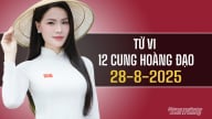 Tử vi 12 cung hoàng đạo ngày 28/8/2025: Sự nghiệp của Kim Ngưu khởi sắc