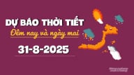 Dự báo thời tiết ngày mai 31/8/2025: Xuất hiện mưa dông trên diện rộng