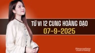 Tử vi 12 cung hoàng đạo ngày 7/9/2025: Kim Ngưu được quý nhân phù trợ
