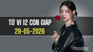 Tử vi 12 con giáp ngày 28/5/2026: Tuổi Mão khả quan, Tỵ suôn sẻ