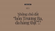 Nỗi đau của đất: [Bài 4] Những chủ đất 'hồn Trương Ba, da hàng thịt'!?