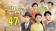 Phim Chiếc vòng ngọc bích tập 47 trực tiếp THVL1 hôm nay 5/6/2025