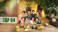 Phim Dịu dàng màu nắng tập 4 trực tiếp VTV1 hôm nay 5/6/2025