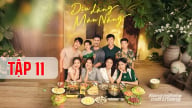 Phim Dịu dàng màu nắng tập 11 trực tiếp VTV1 hôm nay 16/6/2025