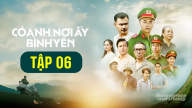 Phim 'Có anh, nơi ấy bình yên' tập 6 trực tiếp VTV1 hôm nay 5/8/2025