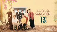 Phim Dưới ô cửa sáng đèn tập 13 trực tiếp VTV3 hôm nay 15/6/2026