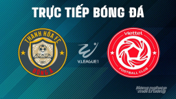 Trực tiếp Thanh Hóa vs Viettel giải V-League 2024/25 trên VTV5, FPTPlay, TV360 hôm nay 19/4/2025