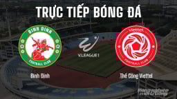 Trực tiếp Bình Định vs Thể Công Viettel giải V-League 2024/25 trên VTV5 hôm nay 18/5/2025