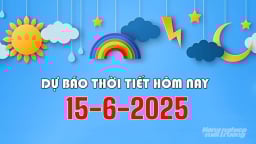 Dự báo thời tiết hôm nay 15/6/2025: Bắc Bộ và Trung Bộ vẫn nắng nóng