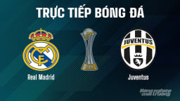 Trực tiếp Real Madrid vs Juventus giải FIFA Club World Cup ngày 2/7/2025