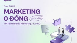 Giải pháp tiếp thị '0 đồng' toàn diện với Partnership Marketing