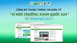 Ra mắt trang thông tin 'Vì Môi trường xanh Quốc gia'