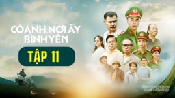 Phim 'Có anh, nơi ấy bình yên' tập 11 trực tiếp VTV1 hôm nay 14/8/2025