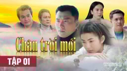 Phim Chân trời mới tập 1 trực tiếp THVL1 hôm nay 28/8/2025