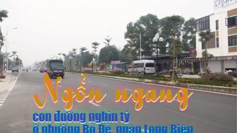 Ngổn ngang con đường nghìn tỷ ở Ngọc Thụy, Long Biên