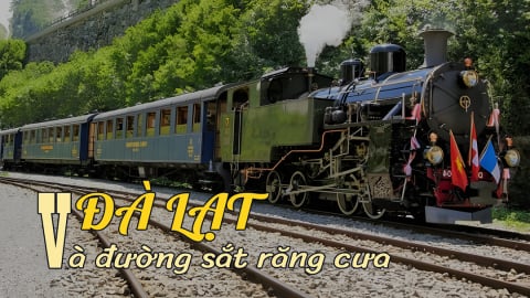 Đà Lạt và tuyến đường sắt răng cưa