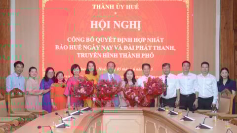Hợp nhất Báo Huế ngày nay và Đài Phát thanh & Truyền hình TP Huế