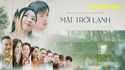 Lịch phát sóng phim Mặt trời lạnh trên kênh VTV3