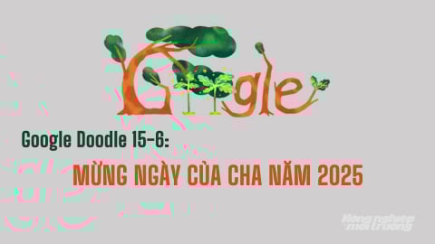 Google Doodle hôm nay 15/6/2025: Mừng Ngày của cha năm 2025