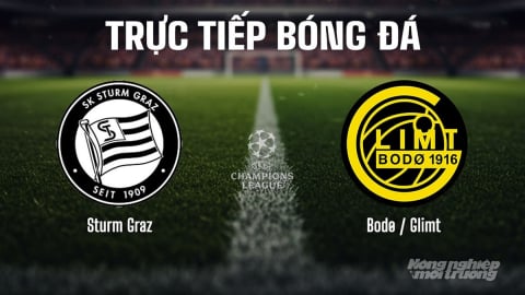 Trực tiếp Sturm Graz vs Bodo/Glimt trên On Sports News ngày 27/8/2025