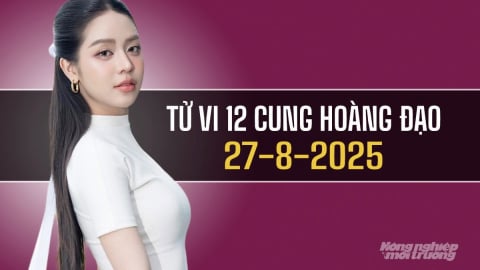 Tử vi 12 cung hoàng đạo ngày 27/8/2025: Bạch Dương đối mặt nhiều áp lực