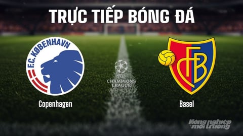 Trực tiếp Copenhagen vs Basel giải Cúp C1 Châu Âu trên On Football ngày 28/8/2025