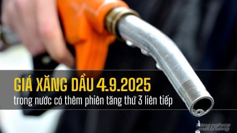 Giá xăng dầu trong nước ngày 4/9/2025 tiếp tục tăng