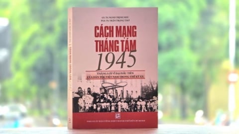 Cách mạng Tháng Tám và những dấu ấn không thể phai mờ