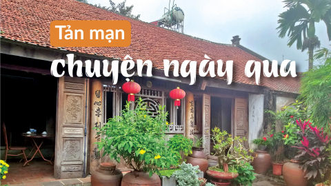 Nhà văn Hà Nguyên Huyến: Tản mạn chuyện ngày qua